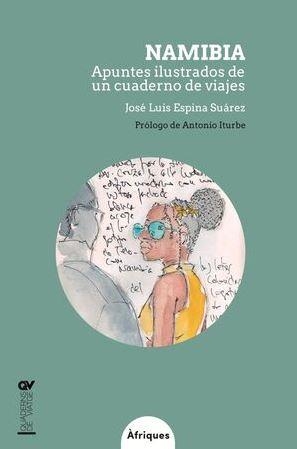 NAMIBIA | 9788409656530 | ESPINA SUÁREZ, JOSÉ LUIS | Llibreria Online de Banyoles | Comprar llibres en català i castellà online