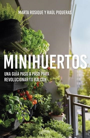 MINIHUERTOS | 9788408297277 | ROSIQUE, MARTA/PIQUERAS, RAÚL | Llibreria Online de Banyoles | Comprar llibres en català i castellà online