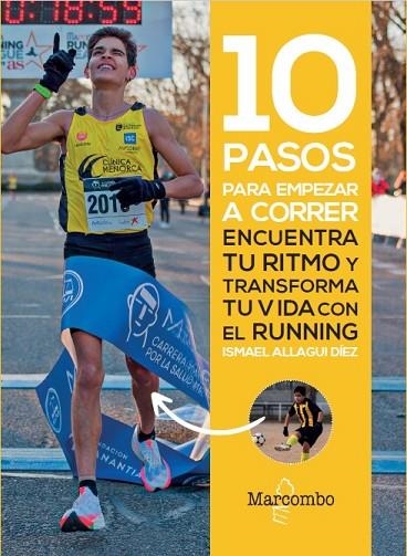 10 PASOS PARA EMPEZAR A CORRER | 9788426738486 | ALLAGUI DÍEZ, ISMAEL | Llibreria Online de Banyoles | Comprar llibres en català i castellà online