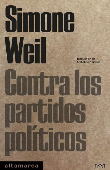 CONTRA LOS PARTIDOS POLÍTICOS | 9788410435056 | WEIL, SIMONE | Llibreria Online de Banyoles | Comprar llibres en català i castellà online