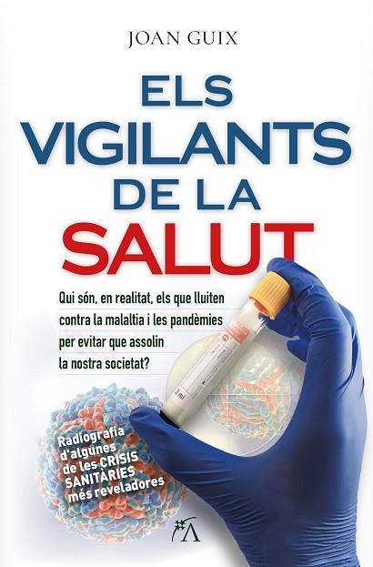 ELS VIGILANTS DE LA SALUT | 9788410354647 | JOAN GUIX OLIVER | Llibreria Online de Banyoles | Comprar llibres en català i castellà online