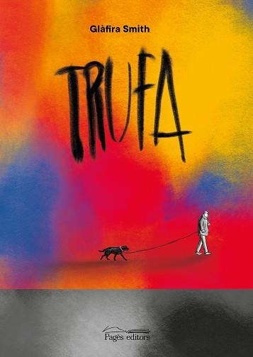 TRUFA | 9788413035765 | SMITH, GLÀFIRA | Llibreria Online de Banyoles | Comprar llibres en català i castellà online