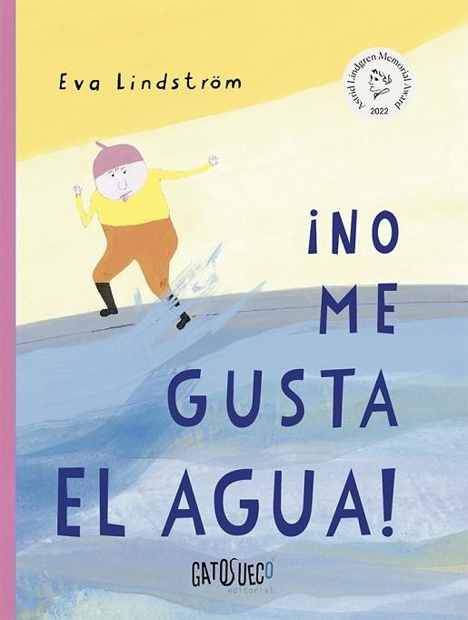 ¡NO ME GUSTA EL AGUA! | 9788412794151 | LINDSTRÖM, EVA | Llibreria Online de Banyoles | Comprar llibres en català i castellà online