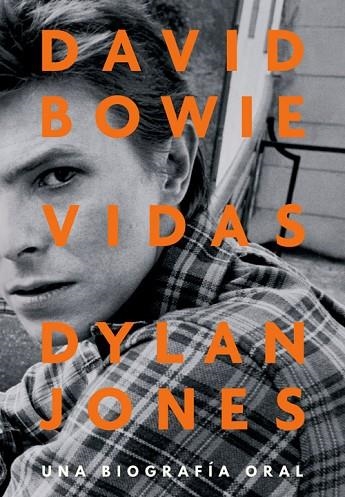 DAVID BOWIE: VIDAS | 9788417645267 | JONES, DYLAN | Llibreria Online de Banyoles | Comprar llibres en català i castellà online