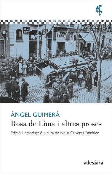 ROSA DE LIMA I ALTRES PROSES | 9788419908186 | GUIMERÀ, ÀNGEL | Llibreria Online de Banyoles | Comprar llibres en català i castellà online