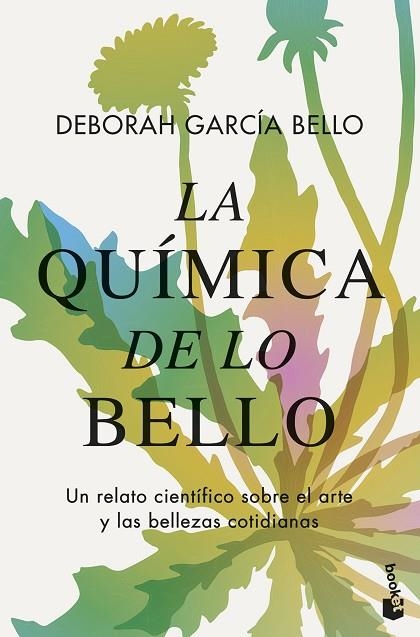 QUÍMICA DE LO BELLO, LA | 9788408294696 | GARCÍA BELLO, DEBORAH | Llibreria Online de Banyoles | Comprar llibres en català i castellà online