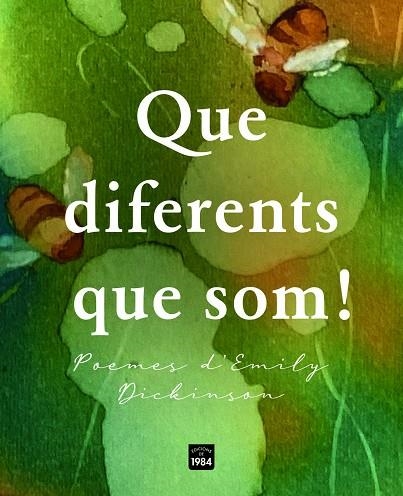 QUE DIFERENTS QUE SOM! | 9788418858888 | DICKINSON, EMILY | Llibreria Online de Banyoles | Comprar llibres en català i castellà online