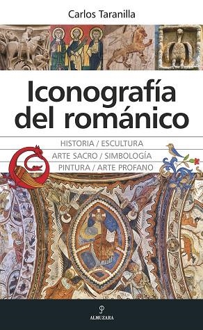 ICONOGRAFÍA DEL ROMÁNICO | 9788411314190 | TARANILLA, CARLOS | Llibreria Online de Banyoles | Comprar llibres en català i castellà online