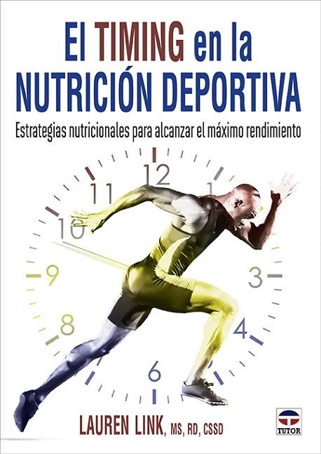 TIMING EN LA NUTRICIÓN DEPORTIVA, EL | 9788418655449 | LINK, LAUREN | Llibreria Online de Banyoles | Comprar llibres en català i castellà online