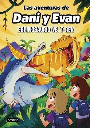 ESPINOSAURIO VS. T-REX | 9788408292418 | LAS AVENTURAS DE DANI Y EVAN | Llibreria L'Altell - Llibreria Online de Banyoles | Comprar llibres en català i castellà online - Llibreria de Girona