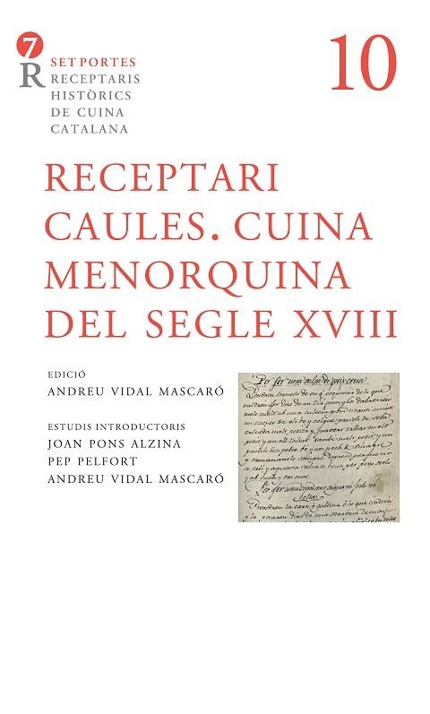 RECEPTARI CAULES. CUINA MENORQUINA DEL SEGLE XVIII | 9788416726271 | VIDAL MASCARÓ, ANDREU (ED.) | Llibreria Online de Banyoles | Comprar llibres en català i castellà online