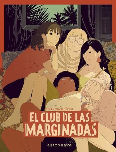 EL CLUB DE LAS MARGINADAS | 9788467971538 | BEKA/MEHU | Llibreria Online de Banyoles | Comprar llibres en català i castellà online