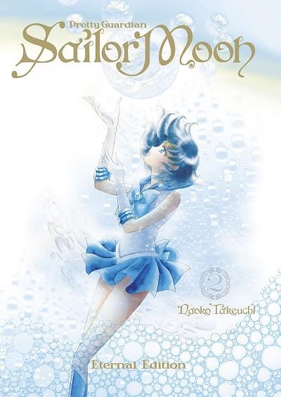 SAILOR MOON ETERNAL EDITION 02 | 9788467971156 | NAOKO TAKEUCHI | Llibreria L'Altell - Llibreria Online de Banyoles | Comprar llibres en català i castellà online - Llibreria de Girona