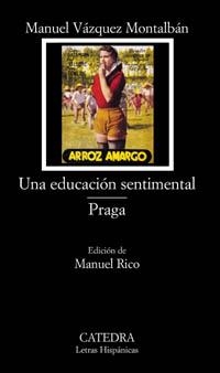 EDUCACIÓN SENTIMENTAL; PRAGA, UNA | 9788437618999 | VÁZQUEZ MONTALBÁN, MANUEL | Llibreria Online de Banyoles | Comprar llibres en català i castellà online