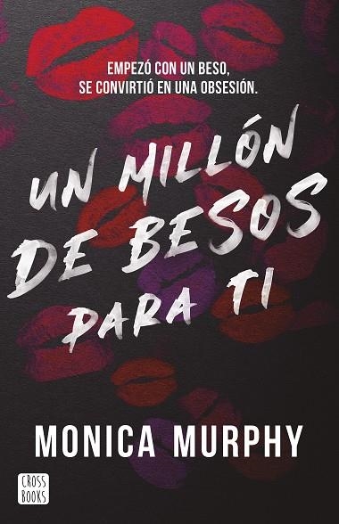 MILLÓN DE BESOS PARA TI, UN | 9788408293569 | MURPHY, MONICA | Llibreria Online de Banyoles | Comprar llibres en català i castellà online