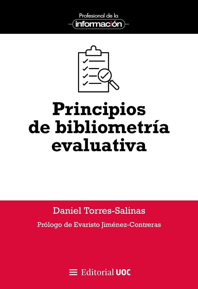 PRINCIPIOS DE BIBLIOMETRÍA EVALUATIVA | 9788411660631 | TORRES SALINAS, DANIEL | Llibreria Online de Banyoles | Comprar llibres en català i castellà online