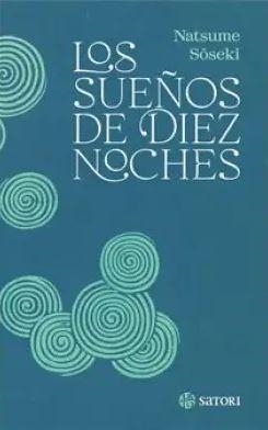 LOS SUEÑOS DE DIEZ NOCHES | 9788419035875 | NATSUME, SOSEKI | Llibreria Online de Banyoles | Comprar llibres en català i castellà online