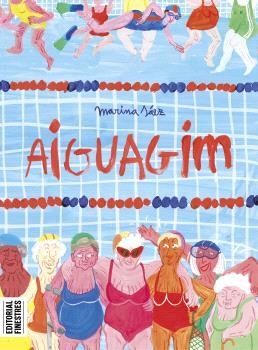 AIGUAGIM - RUSTICA | 9788419523266 | SAEZ, MARINA | Llibreria Online de Banyoles | Comprar llibres en català i castellà online