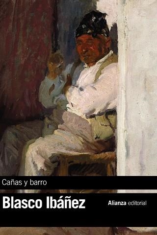 CAÑAS Y BARRO | 9788491045342 | BLASCO IBÁÑEZ, VICENTE | Llibreria Online de Banyoles | Comprar llibres en català i castellà online