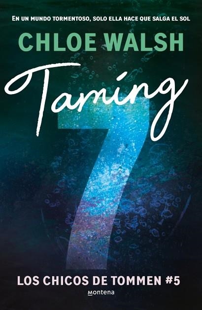 TAMING 7 | 9788410298194 | WALSH, CHLOE | Llibreria L'Altell - Llibreria Online de Banyoles | Comprar llibres en català i castellà online - Llibreria de Girona