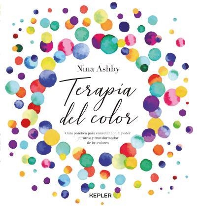 TERAPIA DEL COLOR | 9788416344390 | ASHBY, NINA | Llibreria Online de Banyoles | Comprar llibres en català i castellà online