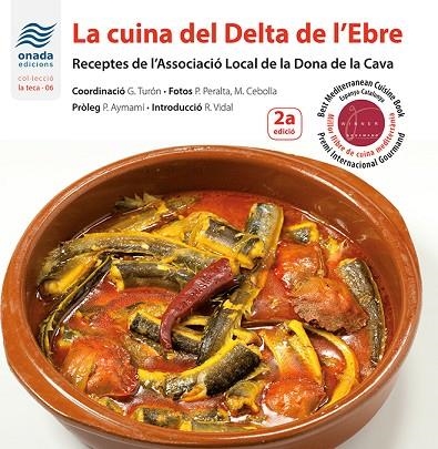 CUINA DEL DELTA DE L?EBRE, LA | 9788416505388 | ASSOCIACIÓ LOCAL DE LA DONA DE LA CAVA | Llibreria Online de Banyoles | Comprar llibres en català i castellà online