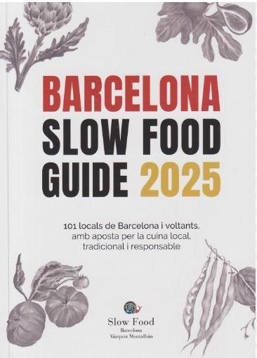 BARCELONA SLOW FOOD GUIDE 2025 | 9788409656769 | VV. AA. | Llibreria Online de Banyoles | Comprar llibres en català i castellà online