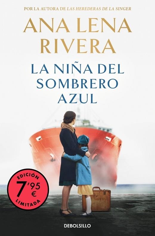 LA NIÑA DEL SOMBRERO AZUL (CAMPAÑA EDICIÓN LIMITADA) | 9788466377256 | RIVERA, ANA LENA | Llibreria Online de Banyoles | Comprar llibres en català i castellà online