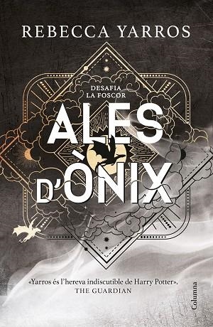 ALES D'ÒNIX | 9788466432788 | YARROS, REBECCA | Llibreria Online de Banyoles | Comprar llibres en català i castellà online