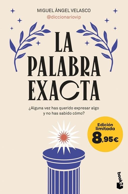 PALABRA EXACTA, LA | 9788410293328 | MIGUEL ÁNGEL VELASCO (@DICCIONARIOVIP) | Llibreria Online de Banyoles | Comprar llibres en català i castellà online