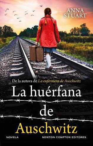 LA HUÉRFANA DE AUSCHWITZ | 9788410359055 | STUART, ANNA | Llibreria Online de Banyoles | Comprar llibres en català i castellà online