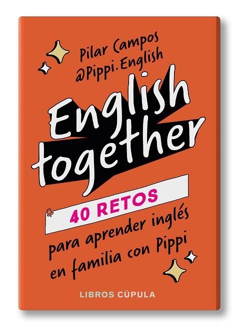 ENGLISH TOGETHER | 9788448042219 | PIPPI ENGLISH | Llibreria Online de Banyoles | Comprar llibres en català i castellà online