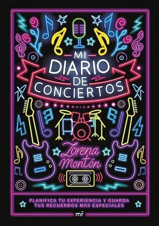 MI DIARIO DE CONCIERTOS | 9788427053373 | MONTÓN, LORENA | Llibreria L'Altell - Llibreria Online de Banyoles | Comprar llibres en català i castellà online - Llibreria de Girona