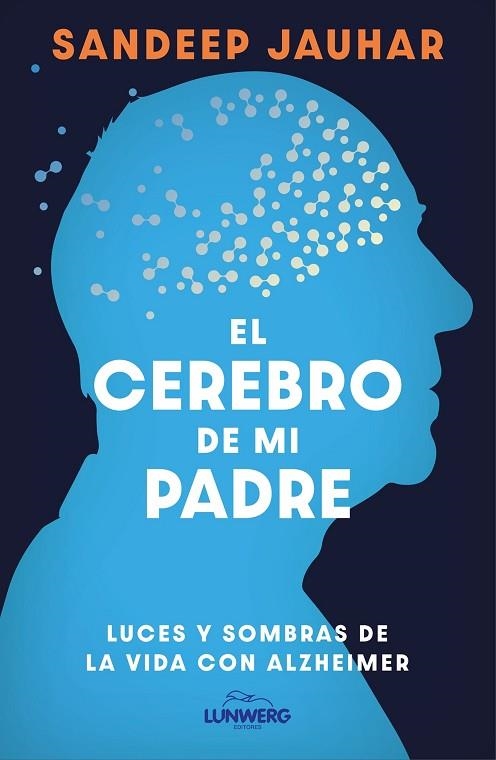 EL CEREBRO DE MI PADRE | 9788410378315 | JAUHAR, SANDEEP | Llibreria Online de Banyoles | Comprar llibres en català i castellà online