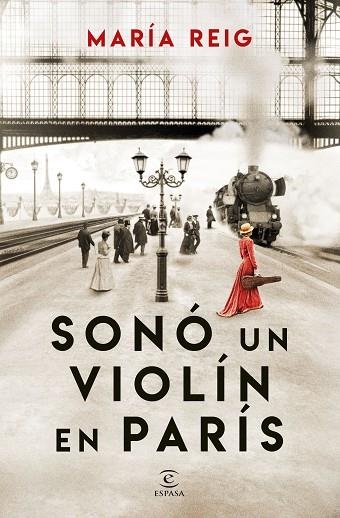 SONÓ UN VIOLÍN EN PARÍS | 9788467075786 | REIG, MARÍA | Llibreria Online de Banyoles | Comprar llibres en català i castellà online