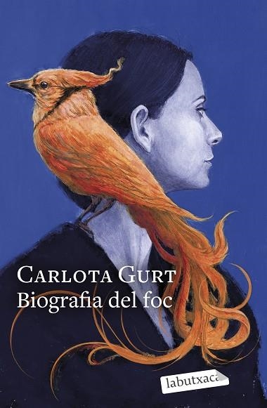 BIOGRAFIA DEL FOC | 9788419971333 | GURT, CARLOTA | Llibreria Online de Banyoles | Comprar llibres en català i castellà online