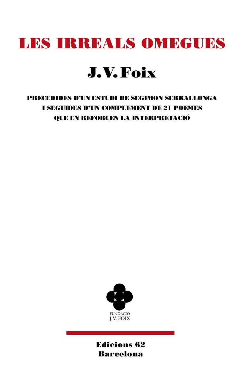 LES IRREALS OMEGUES | 9788429782295 | FOIX I MAS, J. V. | Llibreria Online de Banyoles | Comprar llibres en català i castellà online