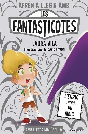 APRÈN A LLEGIR AMB LES FANTASTICOTES 11. L'ENRIC TROBA UN AMIC | 9788491379843 | VILA, LAURA | Llibreria L'Altell - Llibreria Online de Banyoles | Comprar llibres en català i castellà online - Llibreria de Girona