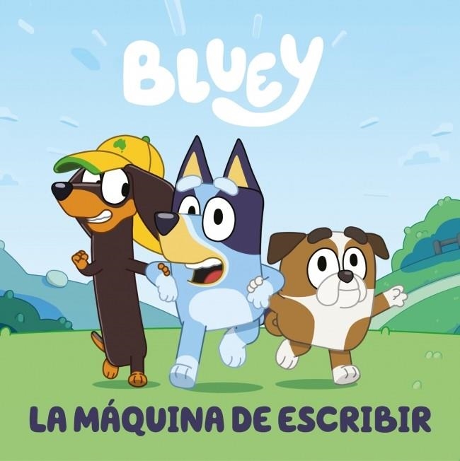 BLUEY. UN CUENTO - LA MÁQUINA DE ESCRIBIR (EDICIÓN EN ESPAÑOL) | 9788448869960 | BLUEY | Llibreria L'Altell - Llibreria Online de Banyoles | Comprar llibres en català i castellà online - Llibreria de Girona