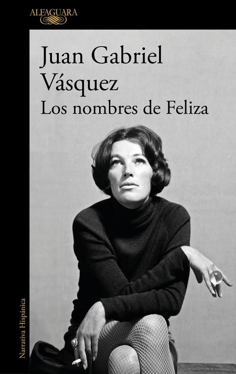 LOS NOMBRES DE FELIZA | 9788410299955 | VÁSQUEZ, JUAN GABRIEL | Llibreria Online de Banyoles | Comprar llibres en català i castellà online