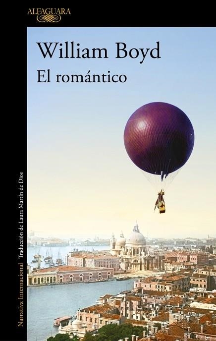 EL ROMÁNTICO | 9788420476926 | BOYD, WILLIAM | Llibreria Online de Banyoles | Comprar llibres en català i castellà online