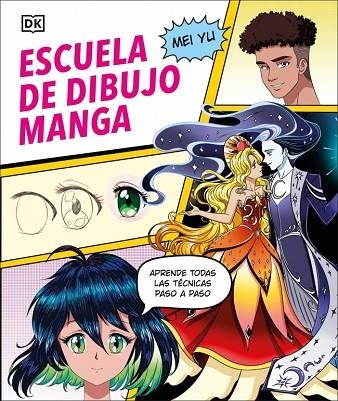 ESCUELA DE DIBUJO MANGA | 9780241736890 | YU, MEI | Llibreria Online de Banyoles | Comprar llibres en català i castellà online