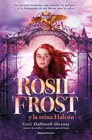 ROSIE FROST Y LA REINA HALCÓN | 9791387517014 | HALLIWELL-HORNER, GERI | Llibreria L'Altell - Llibreria Online de Banyoles | Comprar llibres en català i castellà online - Llibreria de Girona