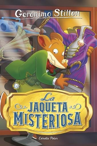 LA JAQUETA MISTERIOSA | 9788418444876 | STILTON, GERONIMO | Llibreria Online de Banyoles | Comprar llibres en català i castellà online