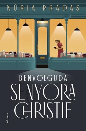 BENVOLGUDA SENYORA CHRISTIE | 9788466432801 | PRADAS ANDREU, NÚRIA | Llibreria Online de Banyoles | Comprar llibres en català i castellà online