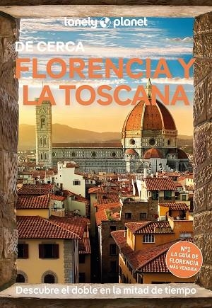 FLORENCIA Y LA TOSCANA DE CERCA 6 | 9788408297109 | WILLIAMS, NICOLA/ZINNA, ANGELO | Llibreria L'Altell - Llibreria Online de Banyoles | Comprar llibres en català i castellà online - Llibreria de Girona