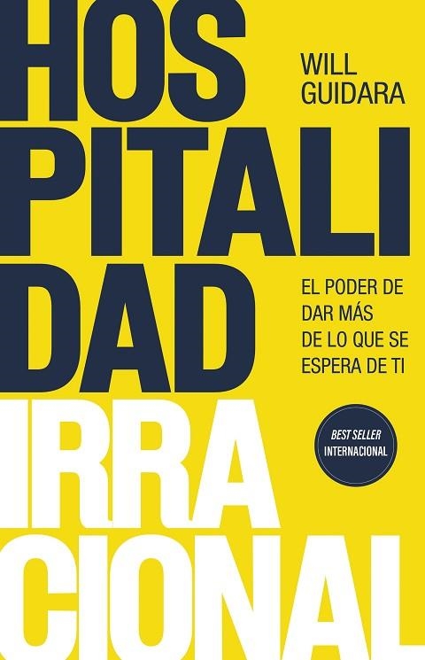 HOSPITALIDAD IRRACIONAL | 9788411003223 | GUIDARA, WILL | Llibreria Online de Banyoles | Comprar llibres en català i castellà online