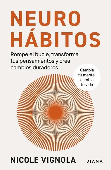 NEUROHÁBITOS | 9788411192132 | VIGNOLA, NICOLE | Llibreria Online de Banyoles | Comprar llibres en català i castellà online