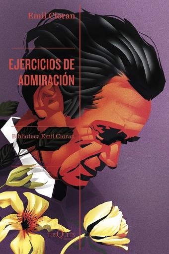 EJERCICIOS DE ADMIRACIÓN | 9788411075589 | CIORAN, EMIL | Llibreria Online de Banyoles | Comprar llibres en català i castellà online