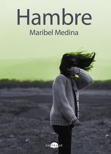 HAMBRE | 9788419822390 | MEDINA, MARIBEL | Llibreria Online de Banyoles | Comprar llibres en català i castellà online